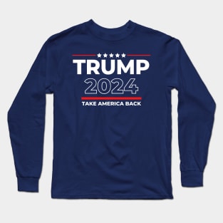 Donald Trump 2024 Long Sleeve T-Shirt